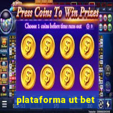 plataforma ut bet